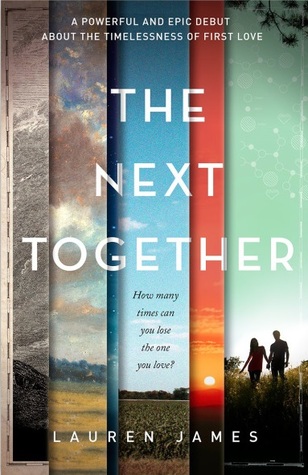 The Next Together (The Next Together) by Lauren James