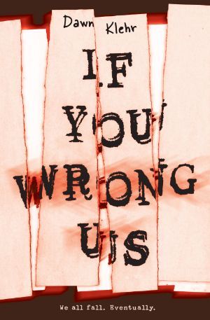 Swoony Boys Podcast can't wait for If You Wrong Us by Dawn Klehr