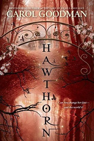 Hawthorn (Blythewood, #3)