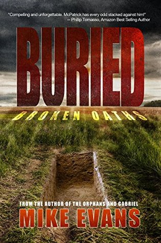 Buried: Broken Oaths Mike Evans Buried: Broken Oaths Mike Evans