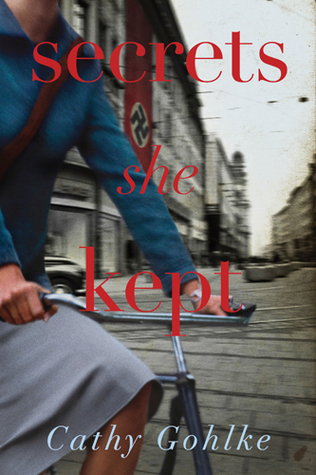 Secrets She Kept by Cathy Gohlke