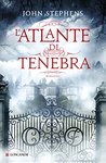 L'atlante di tenebra (I libri dell'inizio, #3)