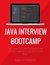 Java Interview Bootcamp