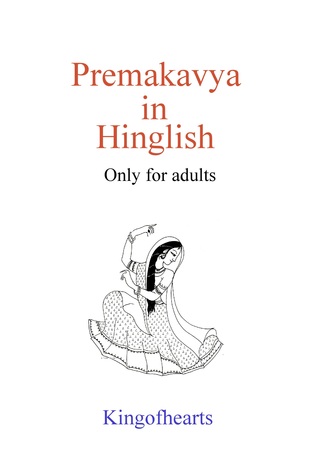 Premakavya in Hinglish only for adults Kingofhearts Premakavya in Hinglish only for adults Kingofhearts