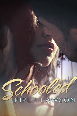 Schooled (Travesty, #1)