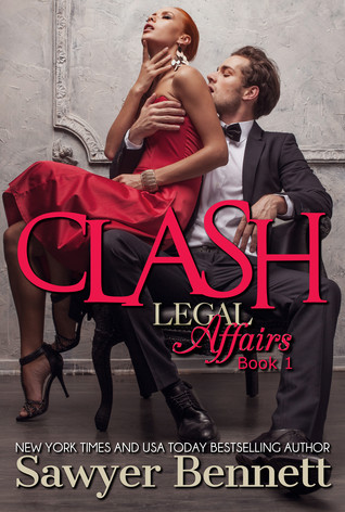 Clash: A Legal Affairs Story (Cal and Macy, #1)