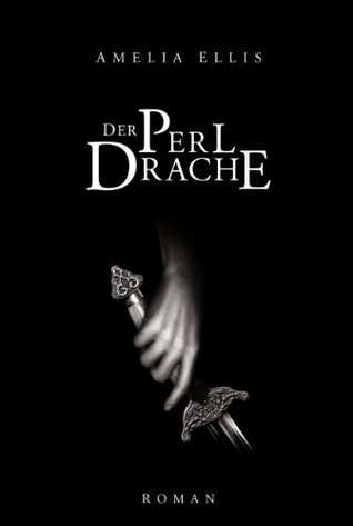 Der Perldrache (Nea Fox 4) Amelia Ellis Der Perldrache (Nea Fox 4) Amelia Ellis