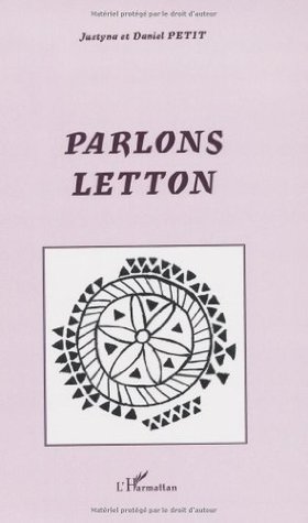 Parlons letton Justyna Petit Parlons letton Justyna Petit