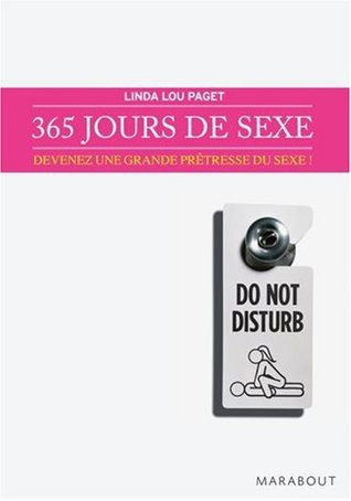 365 jours de sexe: Devenez une grande prêtresse ! Lou Paget 365 jours de sexe: Devenez une grande prêtresse ! Lou Paget