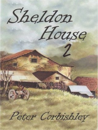 Sheldon House 2.: PENISARLON Peter Corbishley Sheldon House 2.: PENISARLON Peter Corbishley