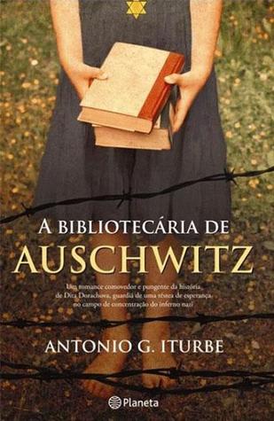 A Bibliotecária de Auschwitz