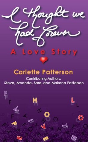 I Thought We Had Forever Carlette Patterson I Thought We Had Forever Carlette Patterson