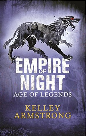 Empire of Night (Age of Legends, #2)