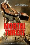 Mortal Threat (Threat, #4)