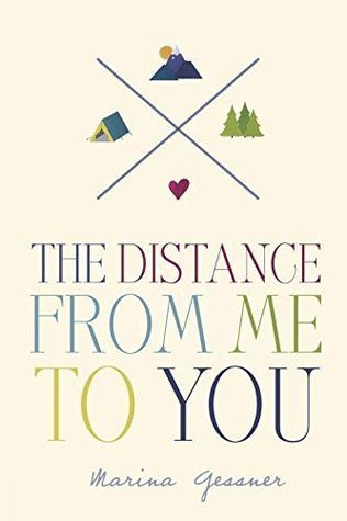 The Distance From Me to You by Marina Gessner