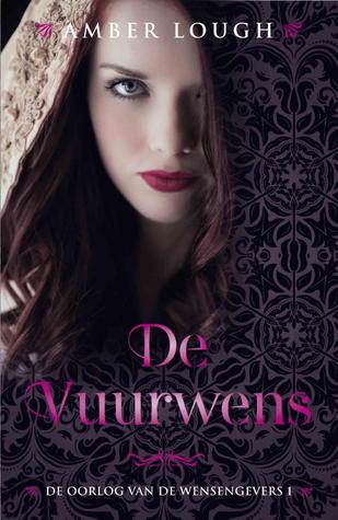 De Vuurwens (De Oorlog van de Wensengevers #1) – Amber Lough