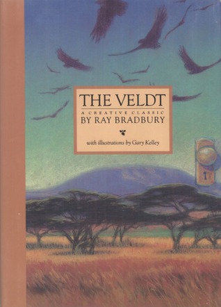 the veldt ray bradbury