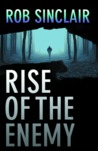 Rise of the Enemy (The Enemy, #2)