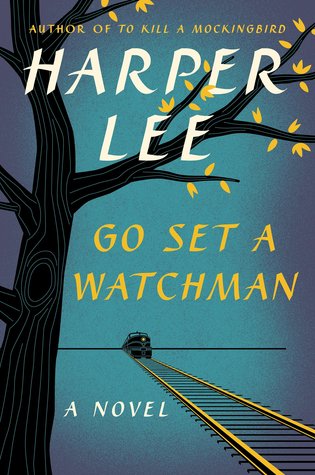 Go Set a Watchman (To Kill a Mockingbird, #2)