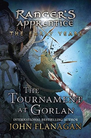 Book Review: John Flanagan’s The Tournament at Gorlan