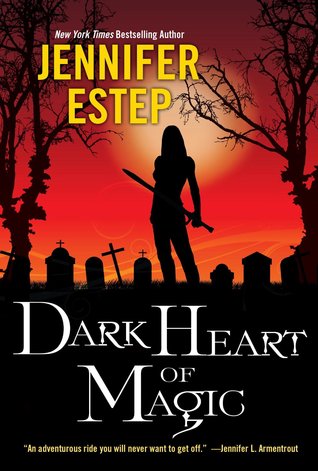 Book Review: Jennifer Estep’s Dark Heart of Magic