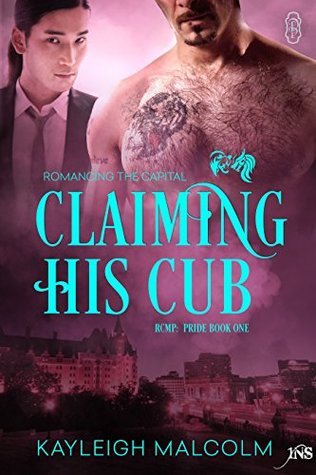Claiming His Cub (1Night Stand) Kayleigh Malcolm Claiming His Cub (1Night Stand) Kayleigh Malcolm