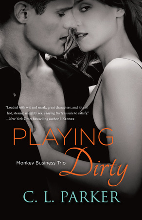 Playing Dirty (Monkey Business Trio, #1)