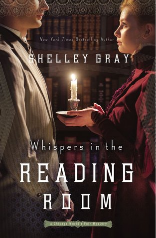 Whispers in the Reading Room (The Chicago World's Fair Mystery #3)