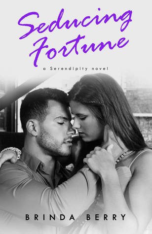 Seducing Fortune (Serendipity, #3)