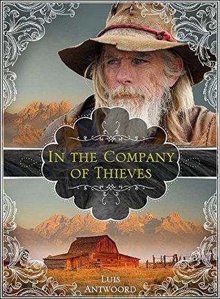 Western: In the Company of Thieves Luis Antwoord Western: In the Company of Thieves Luis Antwoord
