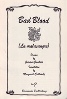 Bad Blood (La malasangre)