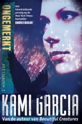 Ongemerkt (Het Legioen #2) by Kami Garcia