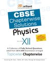CBSE Chapterwise Questions-Solutions Physics, Class 12 CBSE Chapterwise Questions-Solutions Physics, Class 12