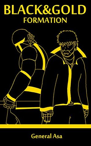 Black and Gold: Formation