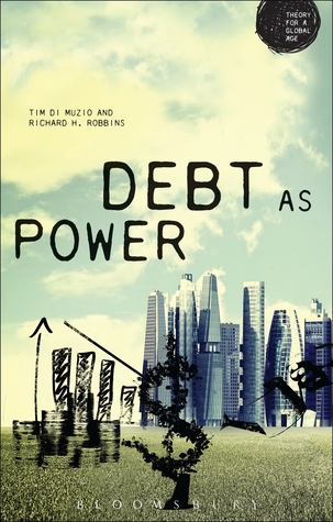 Debt as Power Richard Robbins Debt as Power Richard Robbins