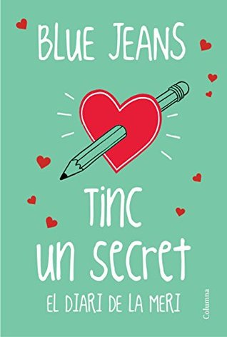 Tinc un secret: El diari de la Meri (Clàssica) Blue Jeans Tinc un secret: El diari de la Meri (Clàssica) Blue Jeans