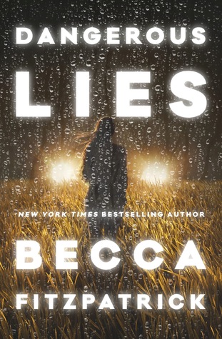 Dangerous Lies by Becca Fitzpatrick | Review