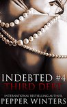 Third Debt (Indebted Book 4)