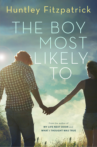 The Boy Most Likely To by Huntley Fitzpatrick