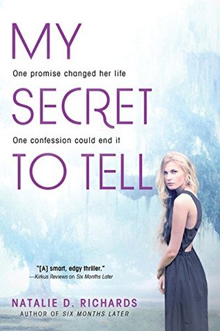 My Secret to Tell by Natalie D Richards