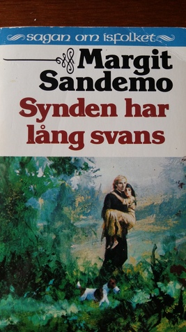 Synden har lång svans (Sagan om Isfolket #27) Margit Sandemo Synden har lång svans (Sagan om Isfolket #27) Margit Sandemo