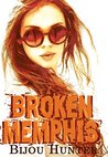 Broken Memphis (Little Memphis MC Book 2)