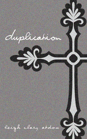 Duplication (Duplication Trilogy #1)