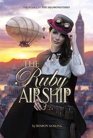 The Ruby Airship (The Diamond Thief)