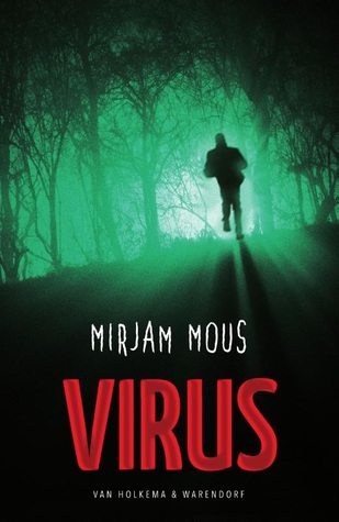 Virus – Mirjam Mous Virus – Mirjam Mous