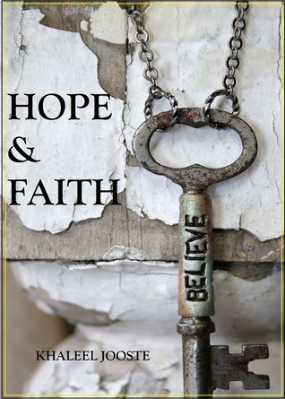 Hope & Faith Khaleel Jooste Hope & Faith Khaleel Jooste