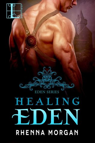 #Promo Healing Eden (The Eden Series #2) @RhennaMorgan #Excerpt #Giveaway #Paranormal #Promo Healing Eden (The Eden Series #2) @RhennaMorgan #Excerpt #Giveaway #Paranormal