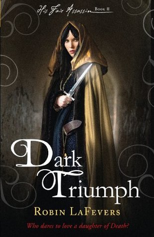 Dark Triumph (His Fair Assassin, #2)