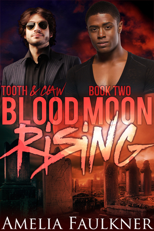 Blood Moon Rising (Tooth & Claw #2)