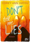 Don't Tell Me Lies
